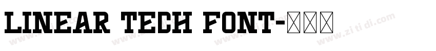 Linear Tech Font字体转换